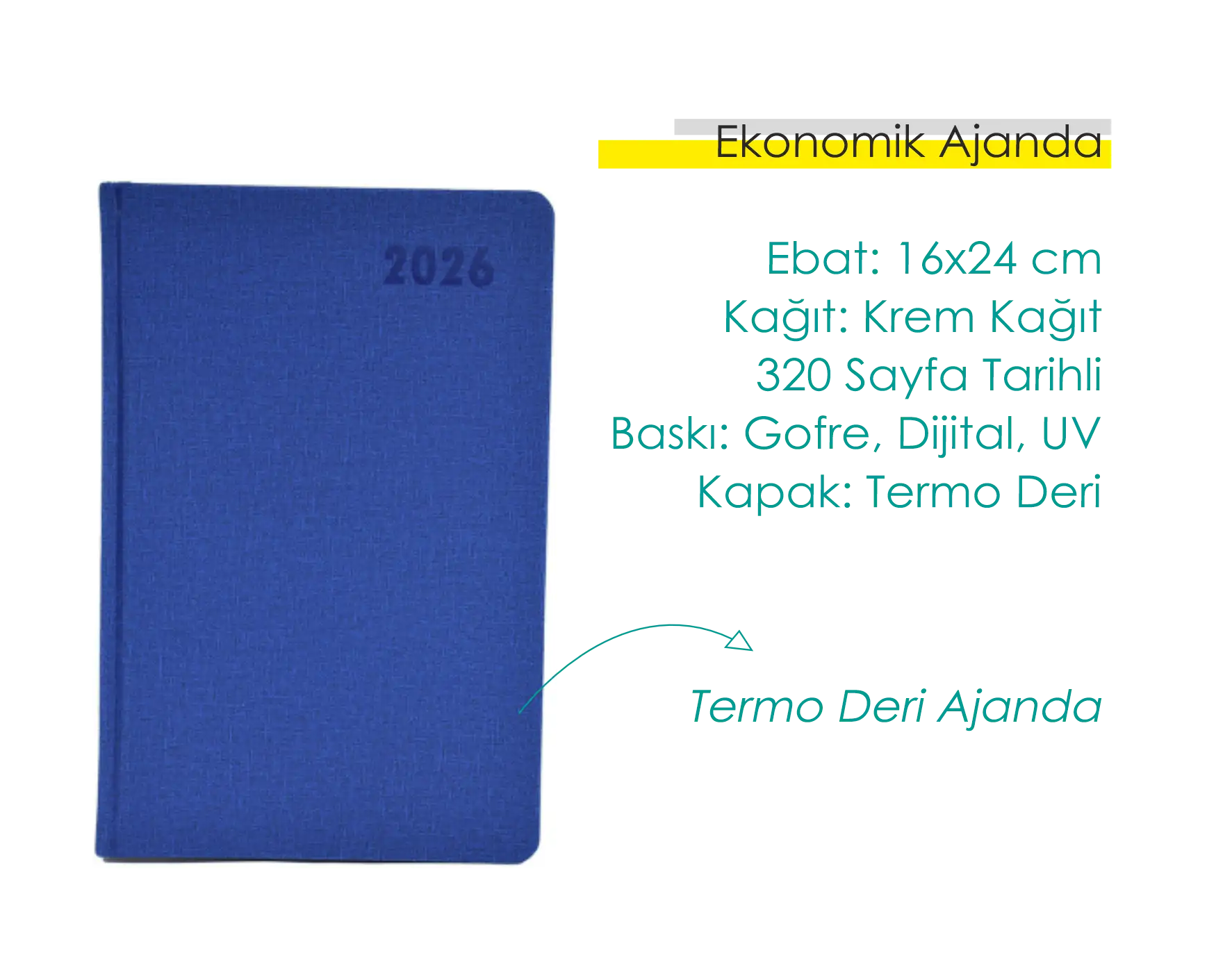 2026 tarihli mavi ekonomik ajanda; termo deri kapaklı, baskı seçenekli