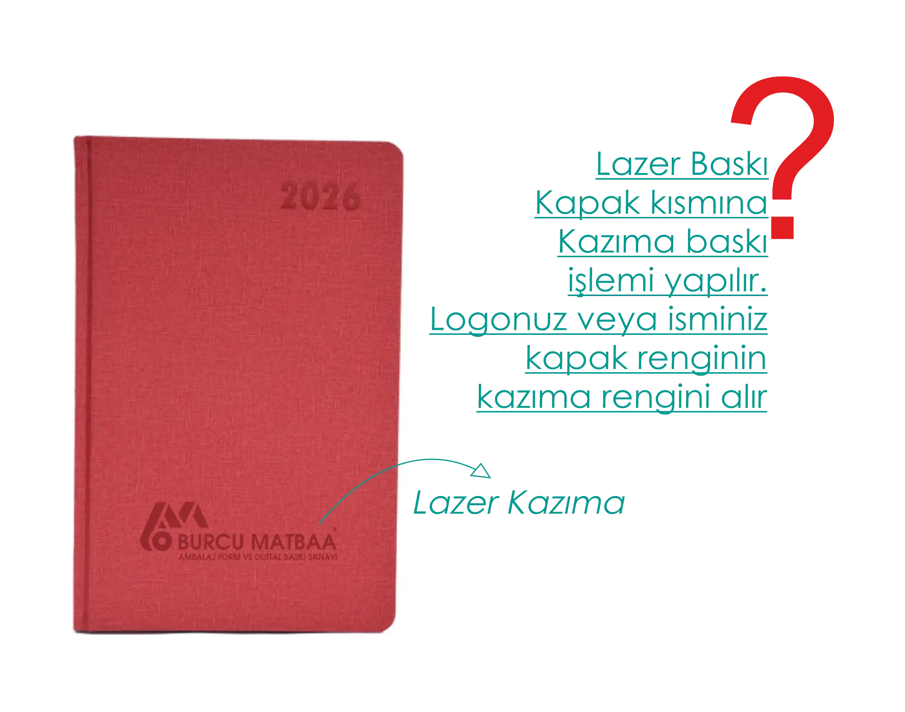 2026 tarihli kırmızı ajanda kapağında lazer kazıma baskı uygulaması örneği